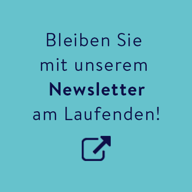 Text auf blauem Hintergrund: Bleiben Sie mit unserem Newsletter am Laufenden!